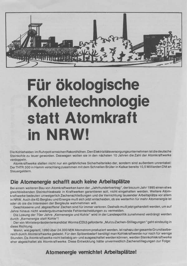Political ad demanding the use of "Clean Coal" instead of nuclear energy in the German state of Nordrhein Westfälen, and condemning the advanced power reactor prototypes SNR-300 and THTR-300. Circa 1980.