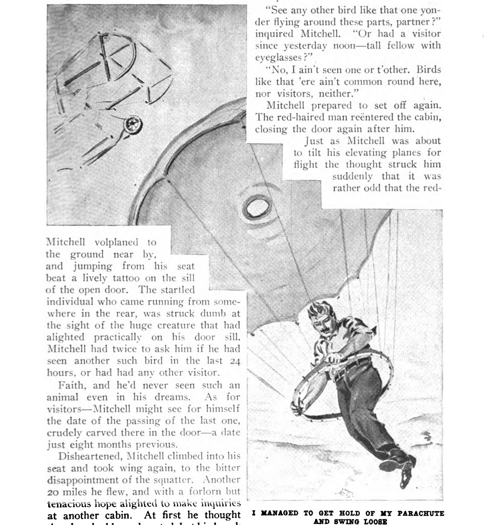 Uncredited illustration for the story “A Sherlock of the Skies”, by Rene Mansfield, from the 1912 October number of POPULAR ELECTRICITY magazine.
A man is descending from a disintegrating aircraft via a parachute. He is holding himself erect by is arms, in a kind of hoop to which the parachute lines attach.