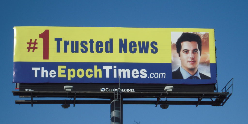 A billboard advertising conspiracy-theory Web site "The Epoch Times" and claiming "#1 Trusted News"